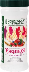 Клетчатка СИБИРСКАЯ КЛЕТЧАТКА Ржаная с ягодами, 350г