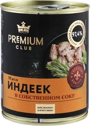 Мясо индейки PREMIUM CLUB в собственном соку, 350г