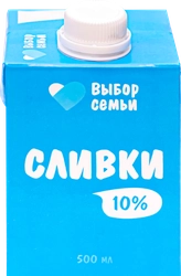 Сливки ультрапастеризованные ВЫБОР СЕМЬИ 10%, без змж, 500мл